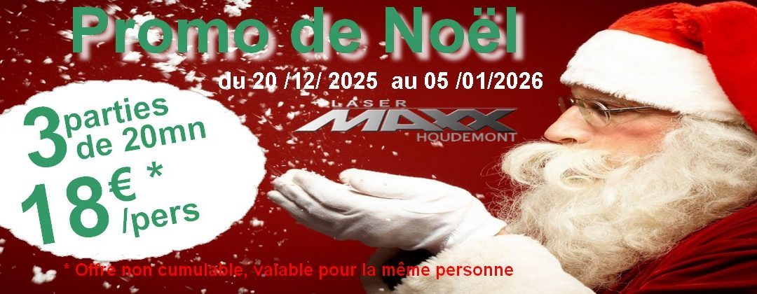 Promotion VACANCES de NOEL au  LASERMAXX